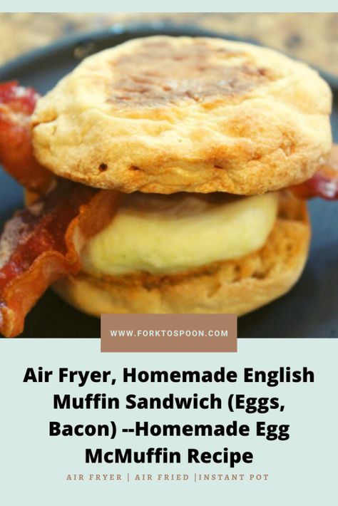 Air Fryer, Homemade English Muffin Sandwich (Eggs, Bacon) –Homemade Egg McMuffin Recipe English Muffin Sandwich, Egg Mcmuffin Recipe, Muffin Sandwich, English Muffins Sandwich, English Muffin Breakfast Sandwich, Breakfast Sandwiches Frozen, English Muffin Breakfast, Homemade English Muffins, Egg Mcmuffin