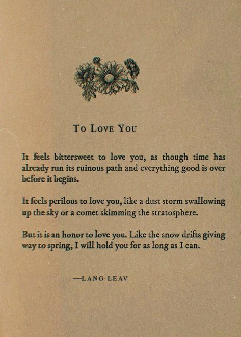 Mind And Heart Quotes, Lang Leav Quotes, Lang Leav Poems, True Love Poems, Dreamy Quotes, Quotes Pretty, Found Poetry, Tiny Quotes, Lang Leav