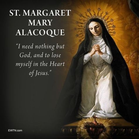 Margaret Mary Alacoque, Sacred Heart Devotion, St Margaret Mary, Saint Margaret, Saint Philomena, The Sacred Heart Of Jesus, Saint Quotes Catholic, St Margaret, The Sacred Heart