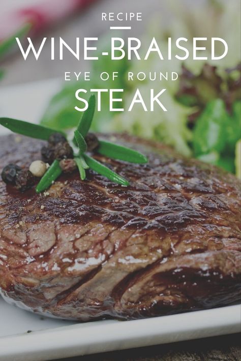 Round Steak Marinade, Eye Round Steak, Round Eye Steak Recipes, Round Steak Recipe, Eye Of Round Steak, Eye Of Round, Round Steak Recipes, Beef Round, Round Steak