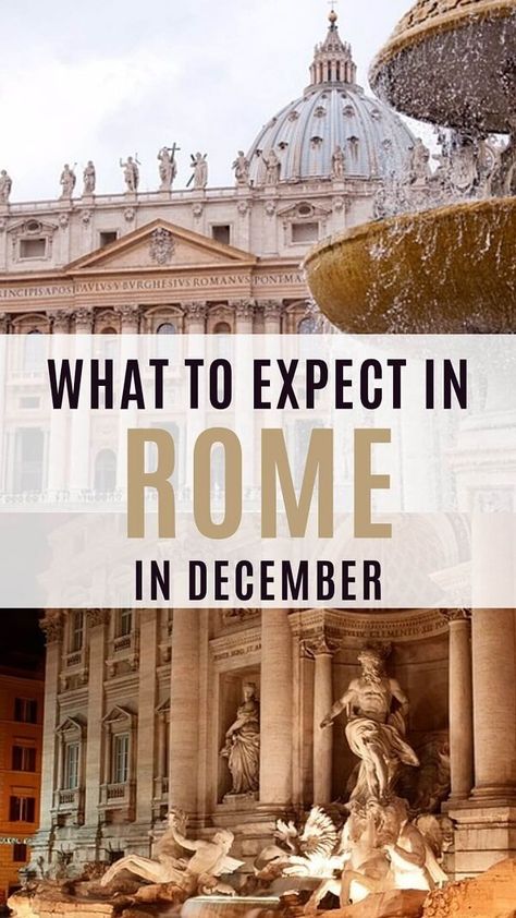 Rome Italy December, New Years In Rome, Christmas Rome Italy, Rome At Christmas Time, Packing For Italy In December, Rome December Outfit, Rome At Christmas, What To Wear In Italy In December, Christmas In Rome Italy