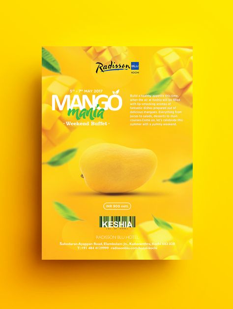 Radisson Blu | Mango mania | Flyer on Behance Mango Design, Business Card Design Black, Logos Retro, Fruit Packaging, Banner Design Inspiration, Graphic Design Brochure, Radisson Blu, Mango Fruit, Fruit Photography