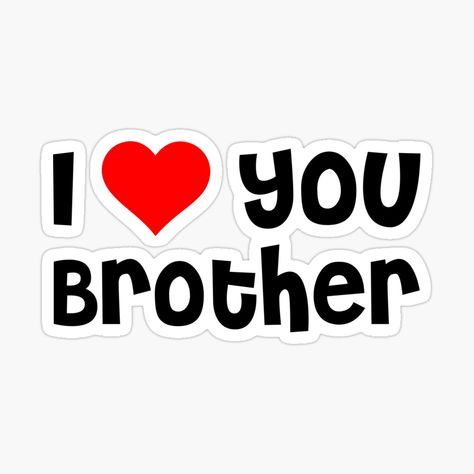 Love You My Brother, Matching Sibling Hoodies, Love You Brother, I Love You Brother, Missing My Brother, Love My Brother, Brother Images, Brother And Sis, Hi Brother