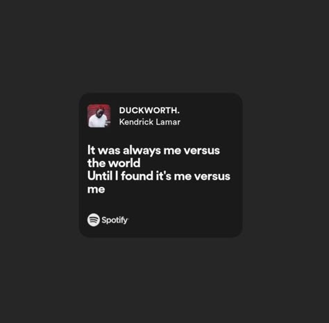 Best Kendrick Lamar Lyrics, Kendrick Quotes Lyrics, Kendrick Lamar Song Quotes, Kendrick Lamar Song Lyrics, Kendrick Lamar Lyrics Wallpaper, Kendrick Lamar Spotify Lyrics, Duckworth Kendrick Lamar, Kendrick Lamar Lyrics Quotes, Music Artist Quotes