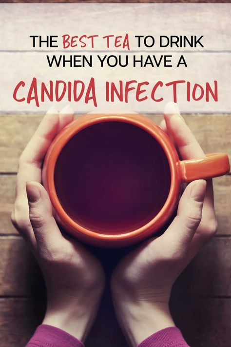 Natural Remedies For Yeast Infection How To Get Rid, Parasite Cleanse Tea, Herbs For Candida, Herbs For Yeast Infection, Candida Overgrowth Remedies, Tea For Gut Health, Alkaline Food Chart, Best Tea To Drink, Essential Oils For Candida