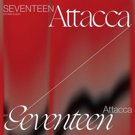 SEVENTEEN 9th Mini Album 'Attacca' [2021.10.22+MP3+RAR] Iphone Music Player, Seventeen Song, Kpop Albums, Won Woo, 17 Kpop, Pop Albums, Yours Lyrics, Concert Band, Seventeen Album