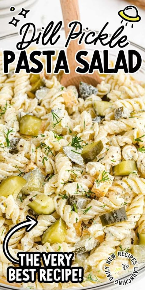 Dill Pickle Pasta Salad Recipe, Dill Pickle Salad, Pickle Pasta Salad Recipe, Crunchy Dill Pickles, Dill Pasta, Pickle Salad, Pickle Pasta Salad, Pickle Pasta, Dill Pickle Pasta Salad