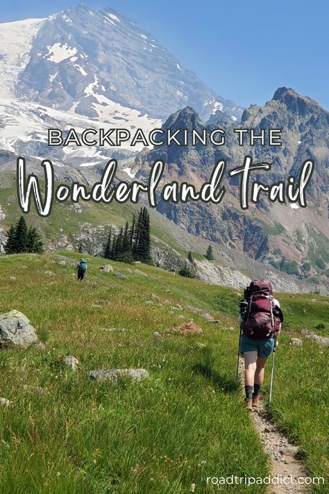 Ultimate guide to backpacking the Wonderland Trail, a bucket list thru-hike around Mount Rainier National Park. Mount Rainier National Park Itinerary, Best Hikes In Arches National Park, Riding Mountain National Park, Spray Park, Wonderland Trail Mt Rainier, Backpacking Routes, Wonderland Trail, Trail Signs, Canyon Road