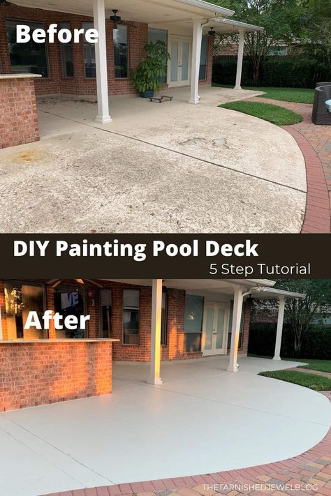 DIY Painting Pool Deck Tutorial - thetarnishedjewelblog Diy Pool Renovation, Paint Concrete Around Pool, Painting Concrete Around Pool, Diy Pool Upgrades, Pool Patio Paint Colors, Paint Pool Deck Concrete, Concrete Stain Pool Deck, Pool Concrete Resurfacing, Concrete Pool Deck Resurfacing Ideas