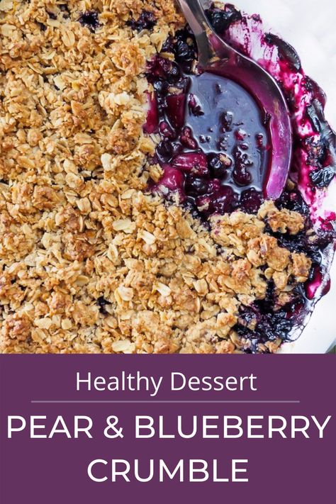 Freshly baked pear and blueberry crumble. Pear Blueberry Crisp, Pear And Blueberry Crumble, Pear And Blueberry Recipes, Fresh Pears What To Do With, Blueberry Recipes Easy, Pear Crisp, Pear Crumble, Pear Dessert, Canned Pears