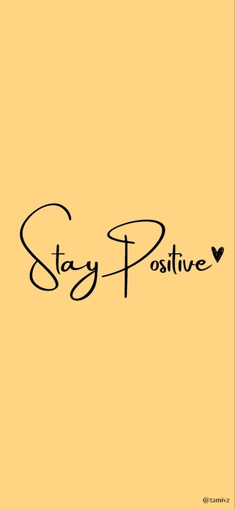 Stay Positive Wallpaper, Motive Quotes, Spiritual Uplifting Quotes, Positive Wallpaper, Keep Calm Wallpaper, Calm Wallpaper, Wallpapers 2023, August Images, Free Android Wallpaper