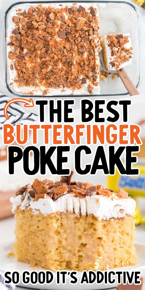 Butter Finger Poke Cake Recipes, Butter Finger Cake Recipe, Easy Cake Walk Cakes, Butterfinger Sheet Cake, Butterfinger Cake Poke, Butter Finger Cake Easy, East Cakes Recipes, Butterfinger Poke Cake Recipes, Easy Butterfinger Cake