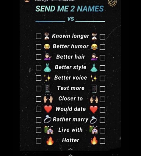 Here is a game i found. It is where you write two peoples name on the line up top. Then check which friends the question says. Have fun Whats Your Name Game, Name That Song Game, Indoor Games Names, What’s Your Name Game, Name That Tune Game, Name Games, Better Style, Send Me, New Quotes