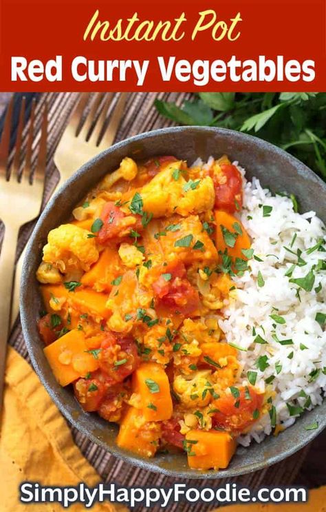 Red Curry Vegetables, Curry Vegetables, Instant Pot Dump, Simply Happy Foodie, Vegan Cauliflower Recipes, Cooking Red Lentils, Red Curry Recipe, Vegetable Curry Recipes, Vegan Crockpot Recipes