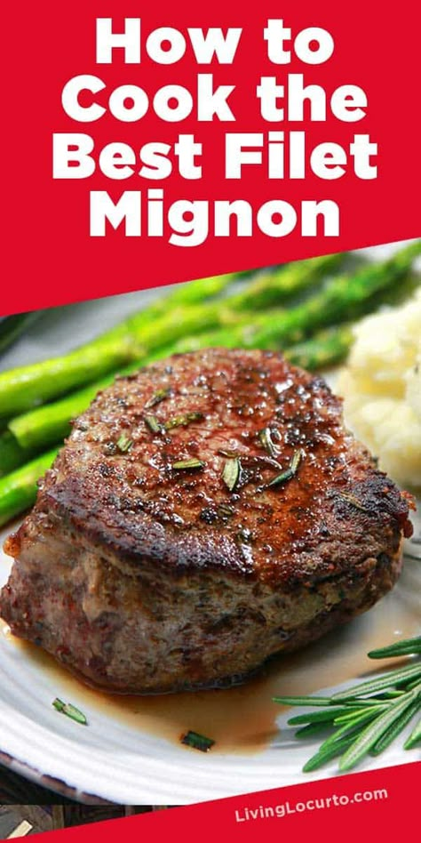 Filet Mignon Steak Recipes, Tenderloin Steak Recipes, Best Filet Mignon Recipe, Best Filet Mignon, Filet Migon, Perfect Filet Mignon, Filet Mignon Recipe, Grilled Tenderloin