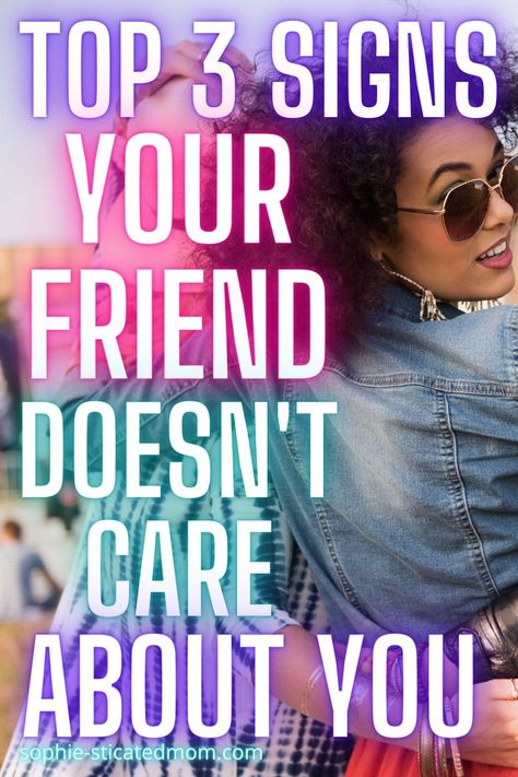 What To Do If Your Friends Leave You Out, When People Don’t Like You, When You Have No Friends, My Friends Dont Care About Me, Friends Who Let You Down, How To Not Care What People Think, Not Friends Anymore, Coping Toolbox, No Longer Friends