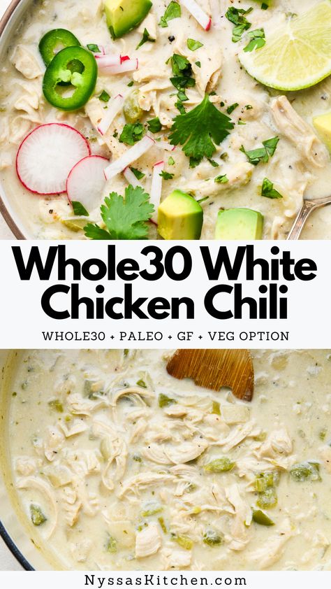 Whole30 White Chicken Chili, Chili Paleo, White Chicken Chili Slow Cooker, Dairy Free Soup, White Chili Chicken Recipe, White Chicken Chili, Cooked Veggies, White Chicken, Chicken Chili