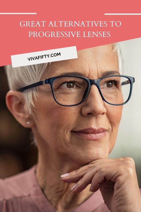 Progressive lenses are a great invention, but not everybody adapts to them. Here are some alternatives you may want to consider. Bifocals For Women, Retirement Life, Men Over 50, Bifocal Glasses, Progressive Lenses, Midlife Women, Anti Aging Food, Great Inventions, Bifocal Lenses