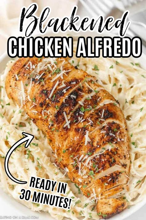 Blackened Chicken Alfredo Pasta, Easy Blackened Chicken, Blackened Chicken Alfredo, Simple Chicken Alfredo Recipe, Homemade Chicken Alfredo, Blackened Chicken Recipe, Chicken Alfredo Recipe, Easy Pasta Recipe, Beef Pasta Recipes