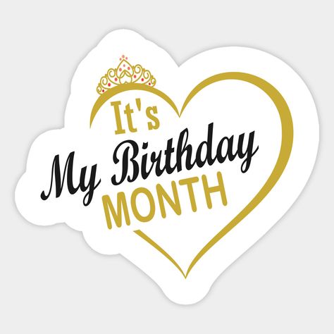 Birthday Month Quotes, Happy Birthday Bouquet, Its My Bday, Happy Birthday To Me Quotes, Its My Birthday Month, Inspirational Smile Quotes, My Birthday Month, Aquarius Truths, Birthday Icon