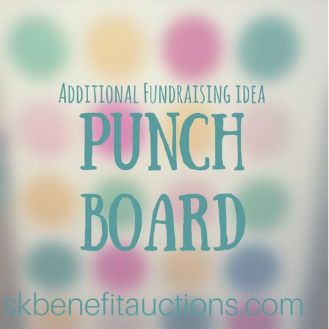 Additional Fundraising Idea: PUNCH BOARD — Sarah Knox Auctioneer for Fundraising Benefit & Charity Events Fundraising Games, Charity Work Ideas, Fun Fundraisers, Fundraising Activities, Gala Themes, Charity Gala, Gala Ideas, Fundraising Gala, Raffle Baskets