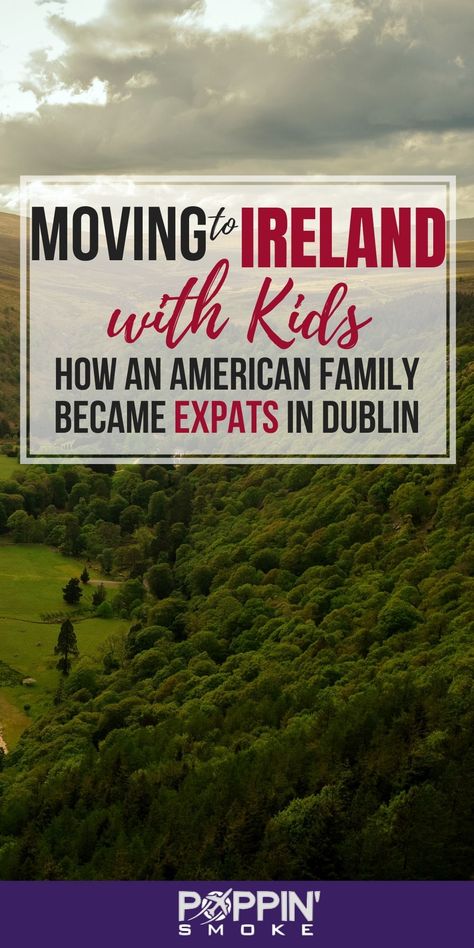 Find out how this family of 4 moved from the US to Ireland! Moving to Dublin | American Expats in Ireland | Dublin with Kids | Expat life | Irish Residence Permit | Living in Ireland #UK #familytravel Move To Ireland From America, Ireland Living, Moving To Ireland From America, Move To Ireland, Living In Ireland, Ireland With Kids, Moving To Ireland, Moving Overseas, Moving To Canada