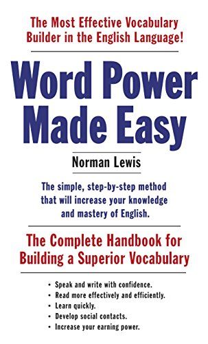 Word Power Made Easy: The Complete Handbook for Building a Superior Vocabulary Word Power Made Easy, Norman Lewis, Learning Vocabulary, Increase Knowledge, Vocabulary Builder, Vocabulary Book, Easy Books, Most Beautiful Words, Good Vocabulary