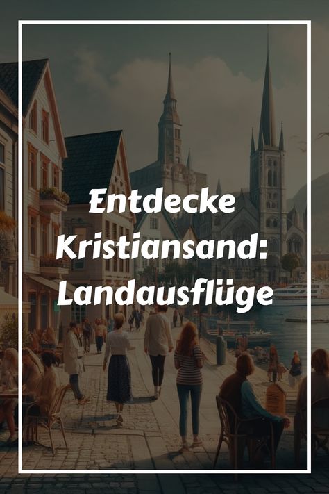 Erkunden Sie Kristiansand mit unseren maßgeschneiderten Landausflügen und entdecken Sie den Charme Norwegens in Ihrem eigenen Tempo. Planen Sie jetzt Ihre Reise! Montego Bay, Trelleborg, Kristiansand