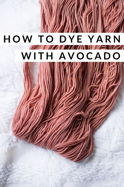 How to Dye Yarn with Avocado Dye Wool Yarn, Naturally Dyed Yarn, Natural Dye Wool Yarn, Natural Dyes For Wool, Dye With Avocado, Dyed Yarn Diy, Wool Dyeing, Avocado Pits, Avocado Dyeing