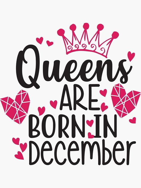 January Sign, Queens Are Born In January, January Born, Born In January, Born In June, Birthday Card Sayings, March Born, Mother Daughter Quotes, December Birthday