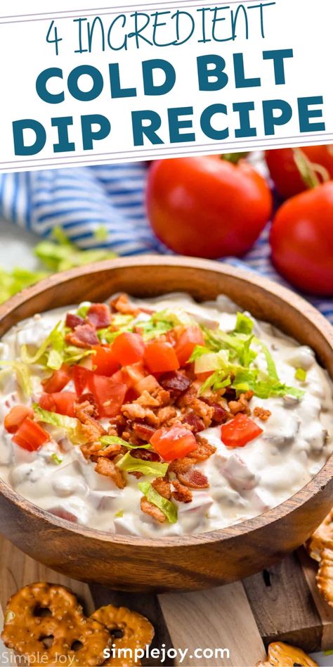 Blt Dip Recipe, Cold Dip, Cold Dip Recipes, Blt Dip, Party Dip, Cooking Bacon, Dip Recipes Easy, Dip Recipe, Party Food Appetizers