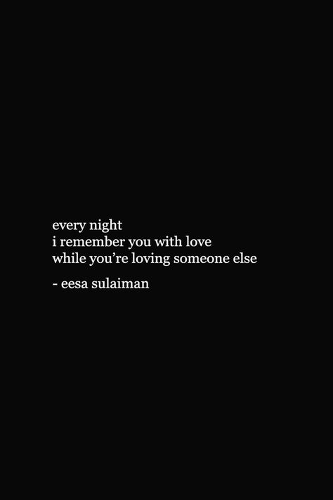 you're loving him with the same love you took from me, poor him. #eesaalisulaiman #eesapoetry #eesasulaiman #heartbreakquotes #qotd Loving Him, 3 Am, Same Love, Loving Someone, Someone Elses, Poetry Quotes, Love Him, Me Quotes, Poetry