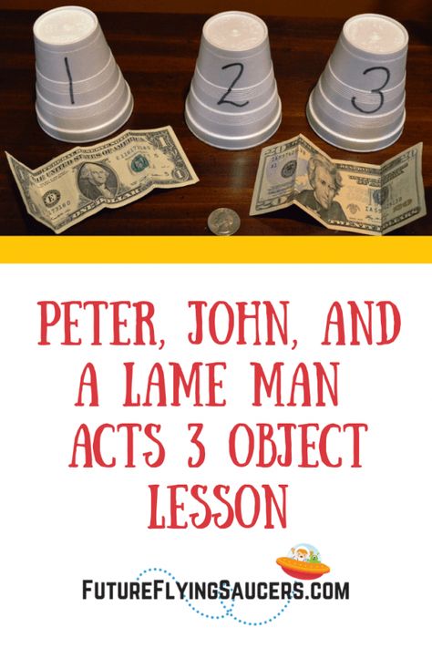 Sunday School Object Lessons, Acts 3, Youth Lessons, Kids Church Lessons, Sunday School Curriculum, Kids Sunday School Lessons, Bible Object Lessons, Childrens Sermons, Sunday School Activities