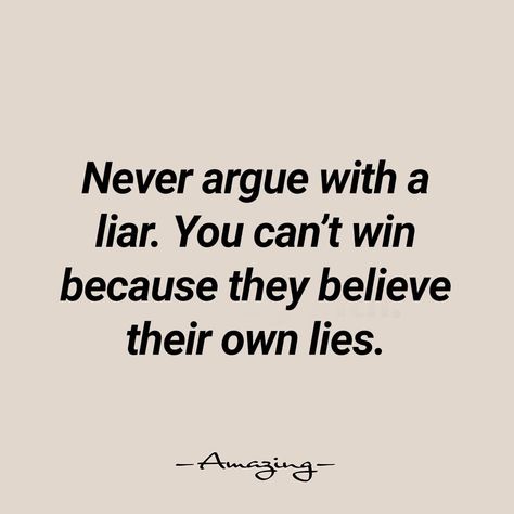 White Lie Quotes, You Can Lie To Others But Not Yourself, Sick Of Being Lied To Quotes, Lies About You Quotes, Lying Ex Quotes, Lying People Quotes, Friend Lying Quotes, Lier People Quotes, People Lying Quotes