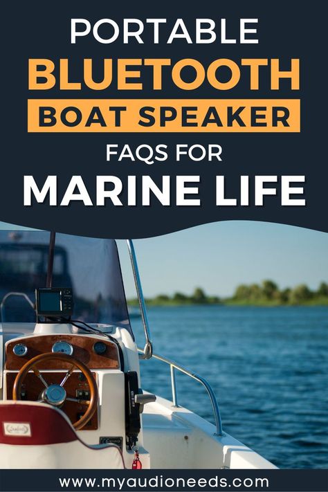 Portable Bluetooth Boat Speaker FAQs for Marine Life Boat Speakers, Cool Bluetooth Speakers, Marine Speakers, Boat Stuff, Portable Audio, Bluetooth Speakers, Bluetooth Speakers Portable, Portable Speaker, Wireless Speakers