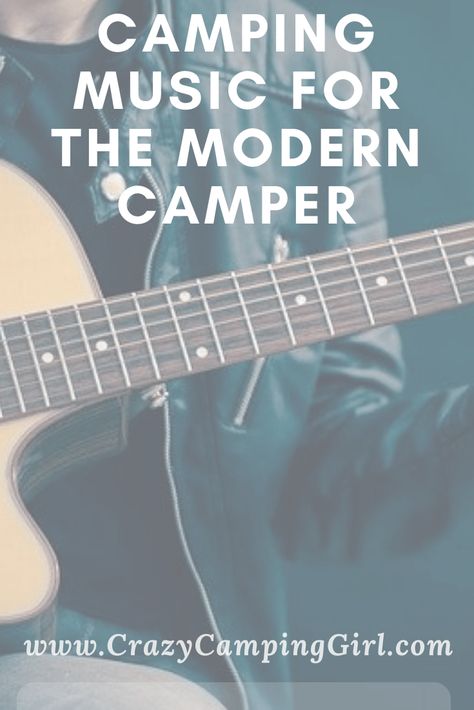 Camping Music for the Modern Camper - Crazy Camping Girl Camping Playlist, Christian Campfire Songs, Ukulele Campfire Songs, Good Summer Songs, Camp Songs Repeat After Me, Modern Camper, Playing Guitar Around Campfire, Camping Girl, Campfire Songs