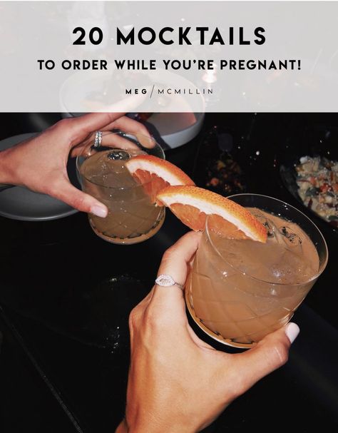 20 mocktails to order while you’re pregnant! – Meg McMillin Mocktail With Orgeat, Mocktails To Order At A Restaurant, Best Mocktails To Order, Mocktail To Order At Bar, Mocktail For Pregnant Women, Nighttime Mock Tails, Pregnancy Cocktails, Functional Mocktails, Baby Shower Mocktails