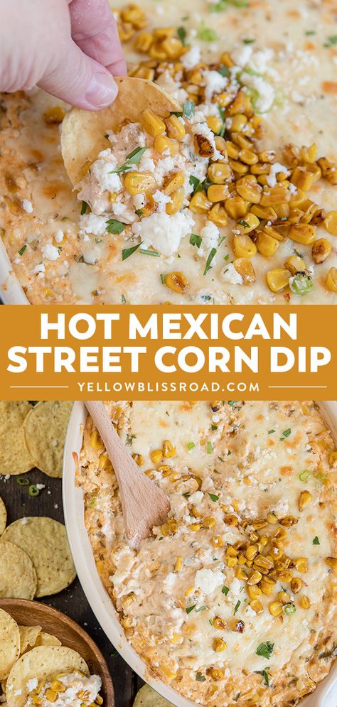 Hot Mexican Corn Dip, Dip Appetizers, Mexican Corn Dip, Street Corn Dip, Mexican Street Corn Dip, Corn Dip Recipes, Awesome Appetizers, Mexican Corn, Cheesecake Dip