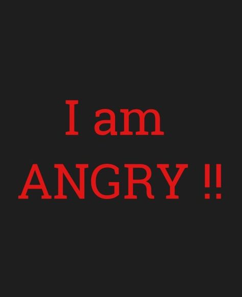 I am angry Dentistry Humor, Esthetic Dentistry, Angry Quote, Holistic Dentistry, Dentistry Student, Aesthetic Dentistry, Implant Dentistry, Restorative Dentistry, I Am Angry