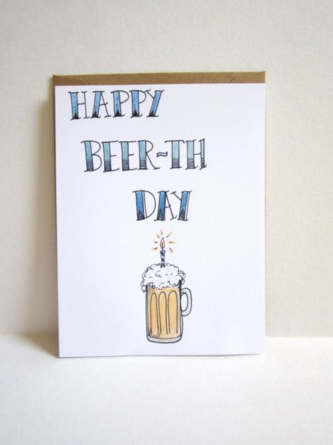 Happy Beer-th Day Card, Funny Birthday Card with Beer, Beer Birthday Card, Hand drawn Birthday Card, 21st Birthday Card Beer Birthday Cards, Birthday Card Puns, Happy Birthday For Him, Happy Beer, Hantverk Diy, Anniversaire Diy, Free Birthday Card, 21st Birthday Cards, Male Birthday