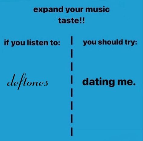 Deftones Memes, Music Taste, Music Memes, Fb Memes, Silly Me, Lose My Mind, Music Stuff, Going Crazy