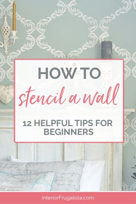 A beginners guide on How To Stencil A Wall with Twelve Helpful Tips for wall stenciling. A wallpaper alternative for a bedroom accent wall using a large wall stencil by Interior Frugalista. #wallstencildiy #wallstenciling #beginnersguide #stencilpainting Diy Wall Stencil Patterns Paint, Stencils For Bedroom Walls, How To Stencil Walls Tutorials, Diy Stencil Wall Ideas, Stenciled Accent Wall Bedroom, Accent Wall Stencil Ideas Bedroom, Bedroom Stencil Wall Ideas Paint, Accent Wall With Stencil, Stenciled Kitchen Walls