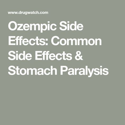 Ozempic Side Effects: Common Side Effects & Stomach Paralysis Paxil Side Effects, Ozempic Side Effects, Ozempic Diet, Multiple Endocrine Neoplasia, Posture Fix, Belly Ache, Anti Nausea, Novo Nordisk, L Tyrosine