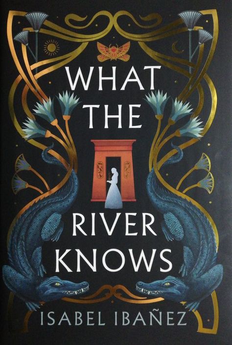 What the River Knows (Secrets of the Nile #1) What The River Knows, Greek Literature, 2024 Books, Lovers Romance, Vow Book, Sketch Pad, The Nile, Fantasy Setting, Time Magazine