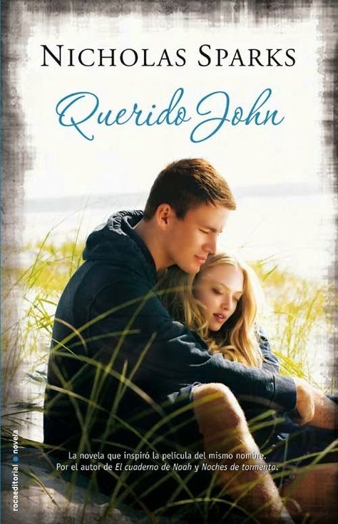 Entre Libros: Querido John, Nicholas Sparks Dear John Book, Dear John Nicholas Sparks, Dear John Movie, Film Romance, Romance Movies Best, Night Film, Romantic Films, Nicholas Sparks, English Movies