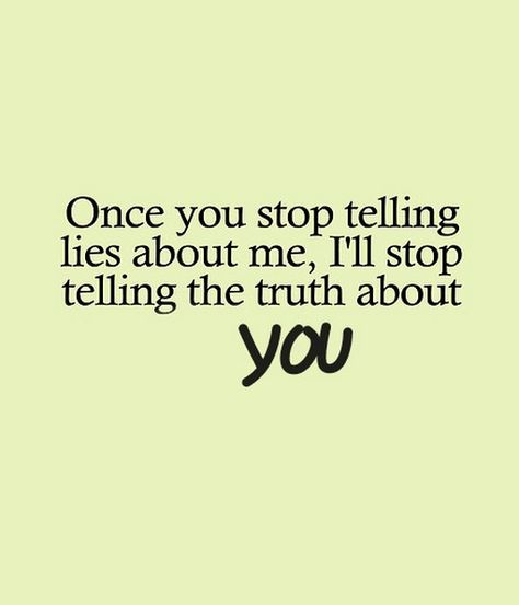 you can't be dishonest and mad about the truth. Quotes About Lying, Lies Quotes, Share Quotes, Telling Lies, I Hate People, Quotes By Authors, Narcissistic Behavior, Sharing Quotes, Tell The Truth