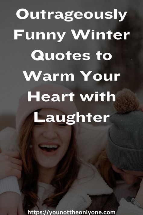 Winter is here, and so is the frosty air, cozy blankets, and endless hot cocoa! While the snowflakes may sparkle, the chilly weather often brings its share of challenges. But don’t let the cold freeze your sense of humor! We’ve rounded up 45 hilarious winter quotes to get some much-needed warmth to your soul. Whether you’re braving the icy outdoors or hibernating at home, these quotes are guaranteed to make you laugh and embrace the season with a smile. So, grab your fuzzy socks, wrap yourself in your favorite blanket, and let these winter-themed laughs melt away your cold-weather blues! Save this funny quotes and don't forget to share the laughter with others. Snow In The South Funny, Funny Cold Weather Images, Funny Winter Sayings For Signs, Cold Weather Quotes Freezing, Brrrrr Quotes Its Cold, Too Cold Humor Winter, Stay Warm Quotes Funny, Winter Humor Hilarious, Winter Is Coming Quotes