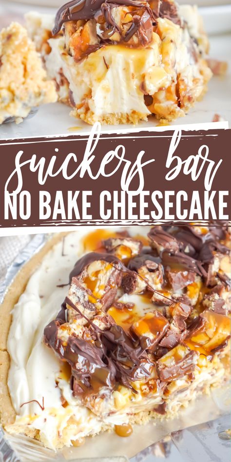 Snicker Cheesecake No Bake, No Bake Skor Cheesecake, No Bake Cheesecake Topping Ideas, No Bake Snickers Pie, No Bake Cheesecake Recipes Philadelphia, Candy Bar Cheesecake, No Bake Snickers Cheesecake, No Bake Cheesecake Recipes, Toffee Chocolate Chip Cookies