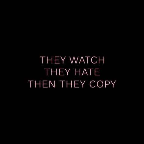 If They Copy You Quotes, You’ll Never Be Me Quotes, They Copy Me Quotes, When Someone Copy You Quotes, You'll Never Be Me Quotes, I Love Being Me Quotes, It Reminds Me Of You, Imitated But Never Duplicated, They Copy You Quotes