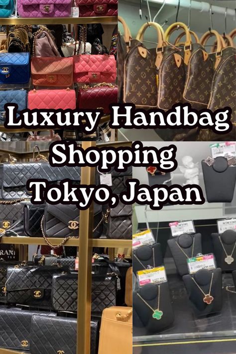 Luxury Handbag Shopping in Tokyo, Japan Shopping In Tokyo, Tokyo Shopping, Japan Shopping, Luxury Shopping, Luxury Shop, Tokyo Japan, Designer Bags, Luxury Handbags, Vintage Designs